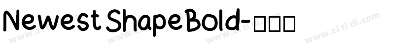 Newest Shape Bold字体转换